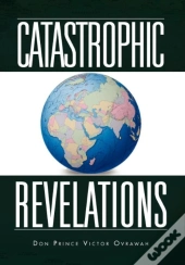 Catastrophic Revelations