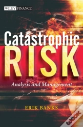 Catastrophic Risk
