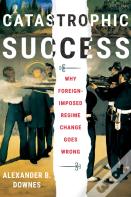 Catastrophic Success