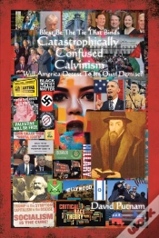 Capa do artigo Catastrophically Confused Calvinism