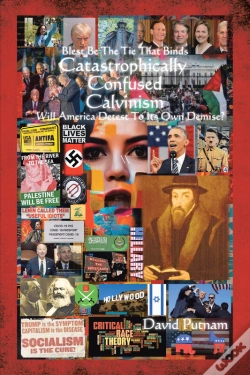 Capa do artigo Catastrophically Confused Calvinism