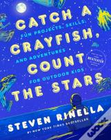Catch A Crayfish, Count The Stars