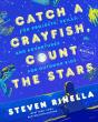 Catch A Crayfish, Count The Stars - Preview