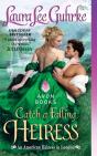 Catch A Falling Heiress - Preview
