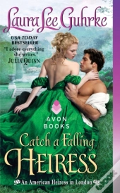 Catch A Falling Heiress