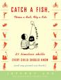 Catch A Fish, Throw A Ball, Fly A Kite - Preview