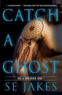Catch A Ghost - Preview