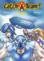 Catch A Team Tome 5 ; La Prise De L'Aigle - Preview
