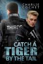 Catch A Tiger By The Tail - Preview