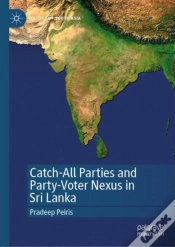 Capa do artigo Catch-All Parties And Party-Voter Nexus In Sri Lanka