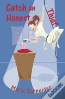 Catch An Honest Thief