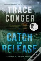 Catch And Release