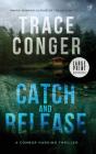 Catch And Release - Preview