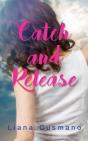 Catch And Release - Preview