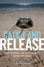 Catch And Release - Preview