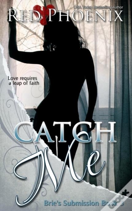 Catch Me: Brie'S Submission