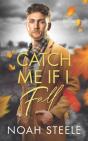 Catch Me If I Fall - Preview