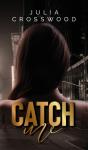 Catch Me - Preview