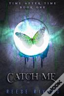 Catch Me