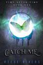 Catch Me - Preview