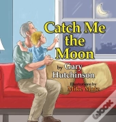 Catch Me The Moon