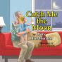 Catch Me The Moon - Preview