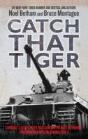 Catch That Tiger - Preview