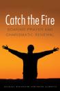 Catch The Fire - Preview
