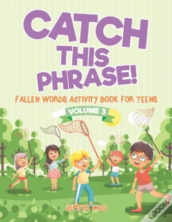 Capa do artigo Catch This Phrase! - Fallen Words Activity Book For Teens Volume 3