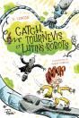 Catch, Tournevis Et Lutins-Robots - Preview