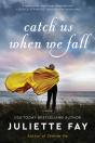 Catch Us When We Fall - Preview