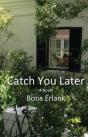 Catch You Later - Preview