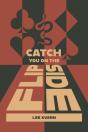 Catch You On The Flipside - Preview