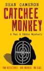 Catchee Monkey: A Rex   Eddie Mystery - Preview