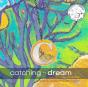 Catchi Catching A Dream - Preview