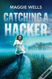 Catching A Hacker