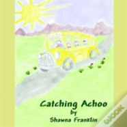 Catching Achoo