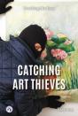 Catching Art Thieves - Preview