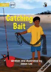 Catching Bait