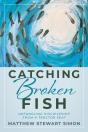 Catching Broken Fish - Preview
