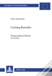 Catching Butterflies