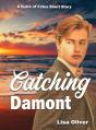 Catching Damont - Preview