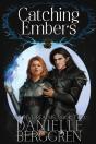 Catching Embers - Preview