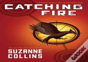 Catching Fire (Hunger Games, Book Two)