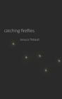 Catching Fireflies - Preview
