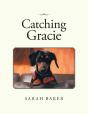 Catching Gracie - Preview
