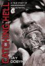 Catching Hell - Preview