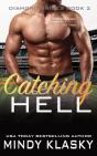 Catching Hell - Preview