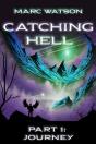 Catching Hell Part 1 - Preview