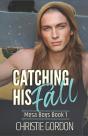 Catching His Fall - Preview